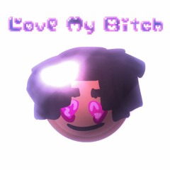 love my bitch [kimron] MUSIC VIDEO ON YT