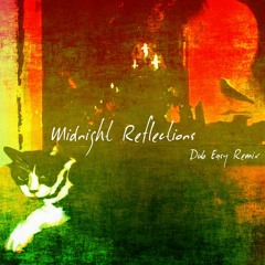 Tory Falls - Midnight Reflections (Dub Easy Remix)