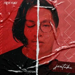 For Revenge - Jentaka Ft. Faizal Permana
