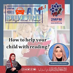 How to help your child with reading with Samaya Sahyouni
