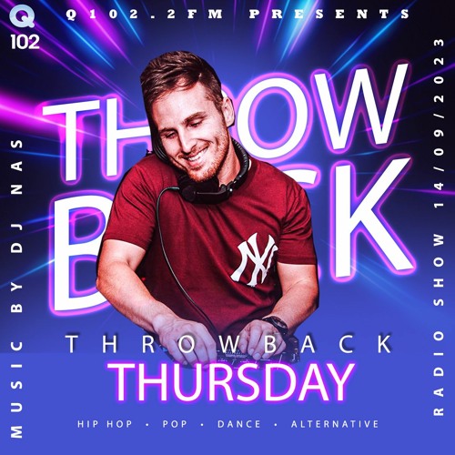 14-09-23 - Q102.2FM THROWBACK THURSDAY