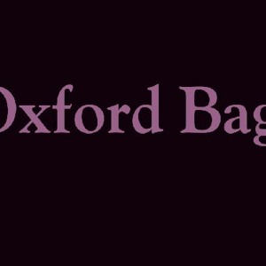 Oxford Bags Final mix 5