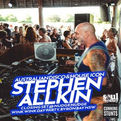 Stephen Allkins (Love Tattoo) Closing Set @ NUDGE NUDGE WINK WINK (June 2019) Disco & House Power!