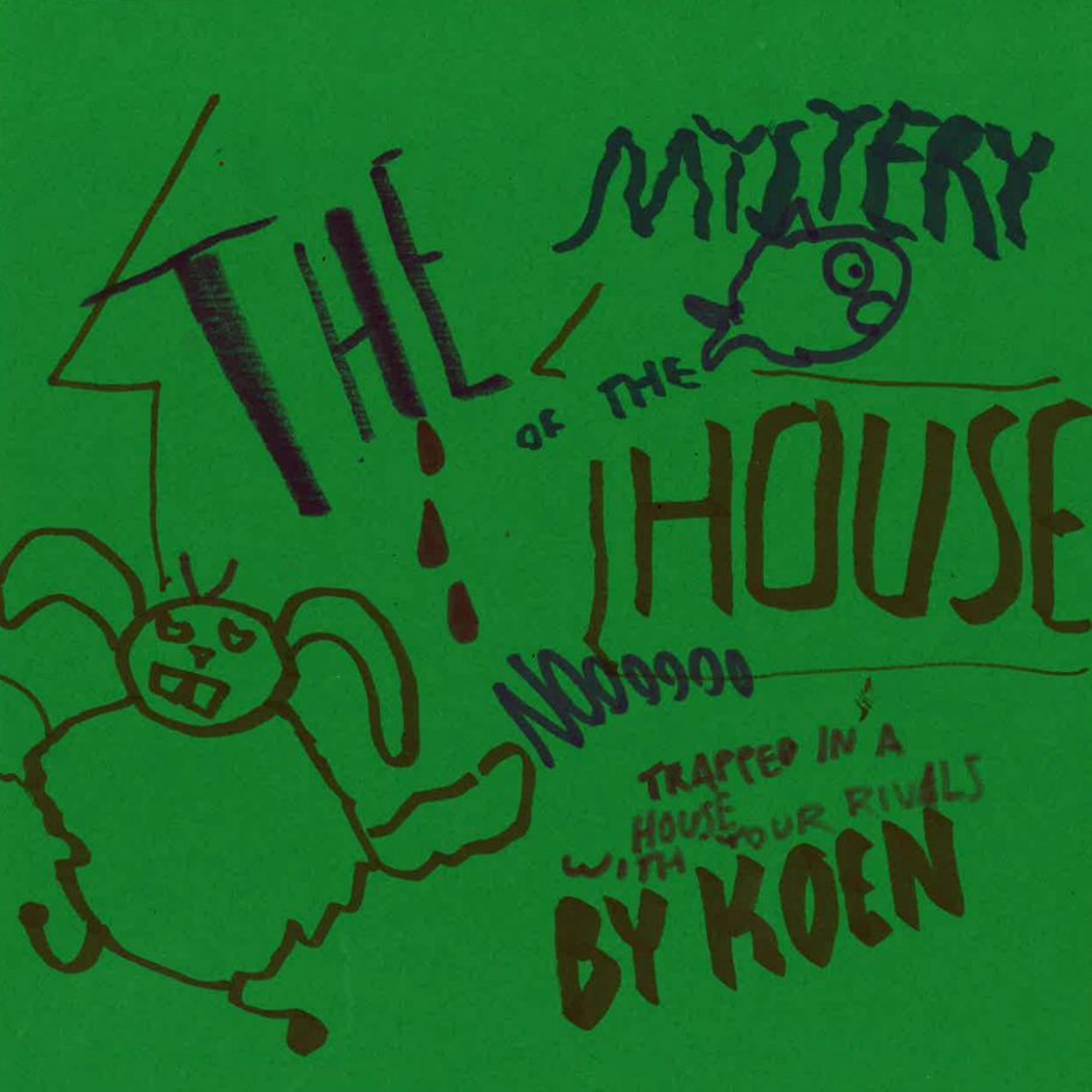 ☆ FEATURED ☆ The Mystery Of The House by Koen episode artwork