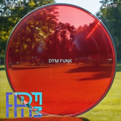 RRFM • DTM Funk • 18-08-24