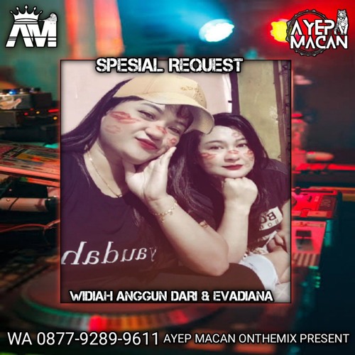 AYEP MACAN • FUNKOT2025 PUMPIN HARD • [WIDIAH ANGGUN DARI & EVADIANA]