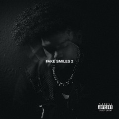 Fake Smiles 2