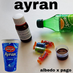 ayran ft. Pago