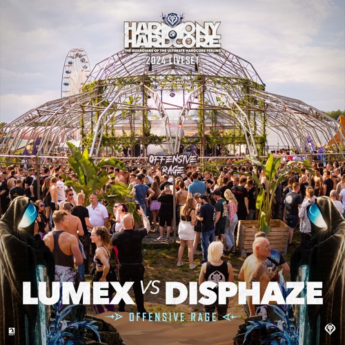 Lumex vs Disphaze | Harmony of Hardcore 2024 | Offensive Rage