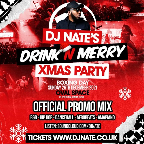 Drink N Merry - Promo Mix - Hip Hop, R&B, Bashment, Afrobeats, Amapiano