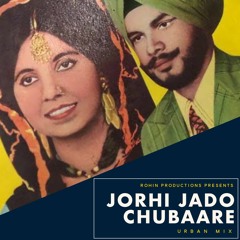 Didar Sandhu & Snehlata - Jorhi Jadon Chubare Chardi [2020 Remix]