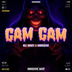 AM - GAM GAM - ( ALI KAHFI X HAMUZHA ) #ANTIBEGAL!!
