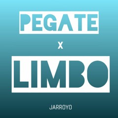 132. Pégate Más X Limbo (JArroyo Mashup)