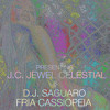 Download Video: J.C. Jewel Celestial, D.J. Saguaro - Fria Cassiopeia