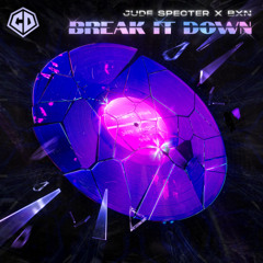 Jude Specter & BXN - Break it Down