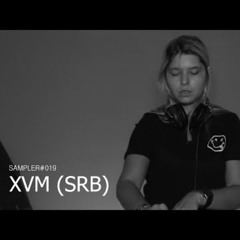 #oxytoxy Sampler #019 - XVM (SRB) - October 2025
