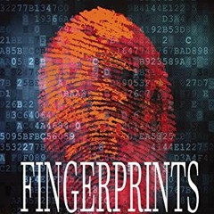 [Access] KINDLE PDF EBOOK EPUB Fingerprints (The End Times Odyssey Book 1) by  Daniel
