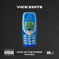 Pick Up The Phone (Pawsa) - Matt Vice Edit
