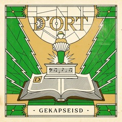 D'ort - Gekapseisd