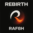 Raf8h-Rebirth(Original Mix)