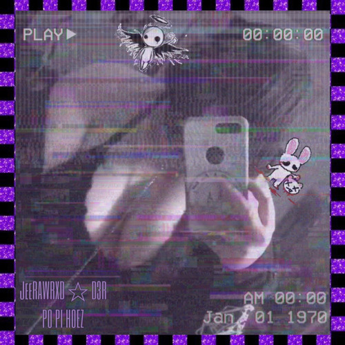 Po Pi Hoez (☆ D3R)