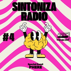 Sintoniza Radio #4 - Phere