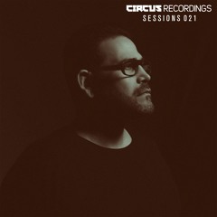 Circus Recordings Sessions: #021 Junior Sanchez