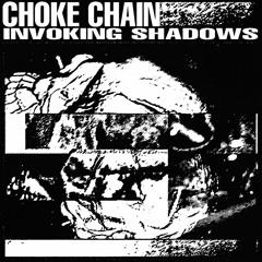Choke Chain - Losing The Way [Self-Release]