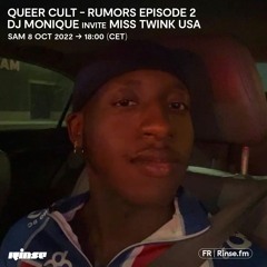 Queer Cult DJ Monique invite Miss Twink USA - 08 Octobre 2022