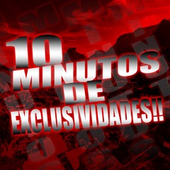 10 MINUTOS DE EXCLUSIVIDADES DO DJ Elyce