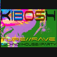 Kibosh - Teaser Mix Part 2