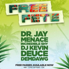 FREE FETE [ LIVE AUDIO ] DEM DAWG X DEUCE GELATO