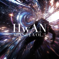 HwAN MIXSET VOL.3