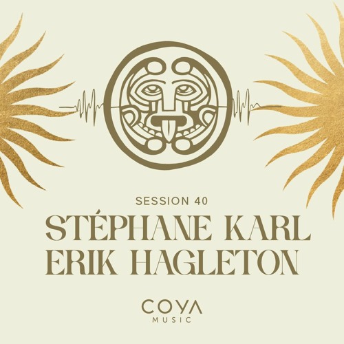 Soluna Sessions 40 by Stéphane Karl & Erik Hagleton