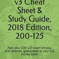 [VIEW] KINDLE PDF EBOOK EPUB Cisco CCNA v3 Cheat Sheet & Study Guide, 2018 Edition, 200-125: Pass yo