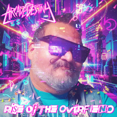 Rise of the Overfiend