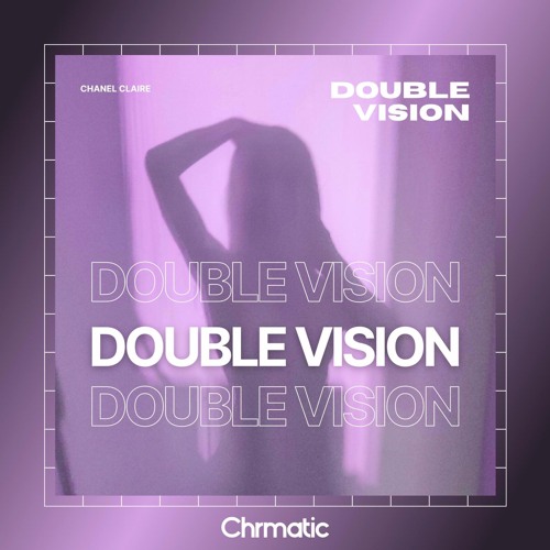 Chanel Claire - Double Vision