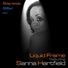Stay Away feat Sanna Hartfield [Chillout mix]