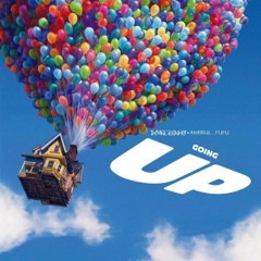 Going Up ft amiirul_fufu