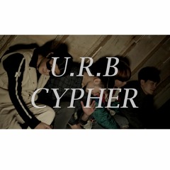 [U.R.B Cypher 3] Ep.3 파편 - Young Nine X 8C (Wit 차멜레온, Jr.'s)(Prod. Xan CLA)