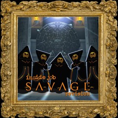 Inside Job - Savage reVision (Free Download)