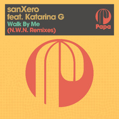 Walk By Me (N.W.N. Remix)