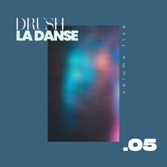 La Danse Vol/5