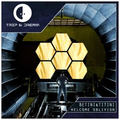 Betini&Titini - Welcome Oblivion