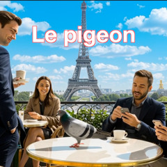 Le pigeon