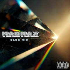 MADMAX Mix 15 - Club Mix
