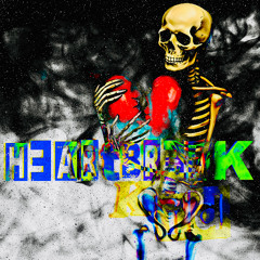 HEARTBREAKKID