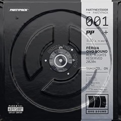 PARTYNEXTDOOR - West District (Unofficial Remix)