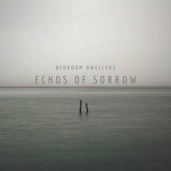 Echos Of Sorrow