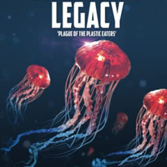 [ACCESS] PDF 📗 The Galathea Legacy: Plague of the Plastic Eaters (Global Watch (Wagi